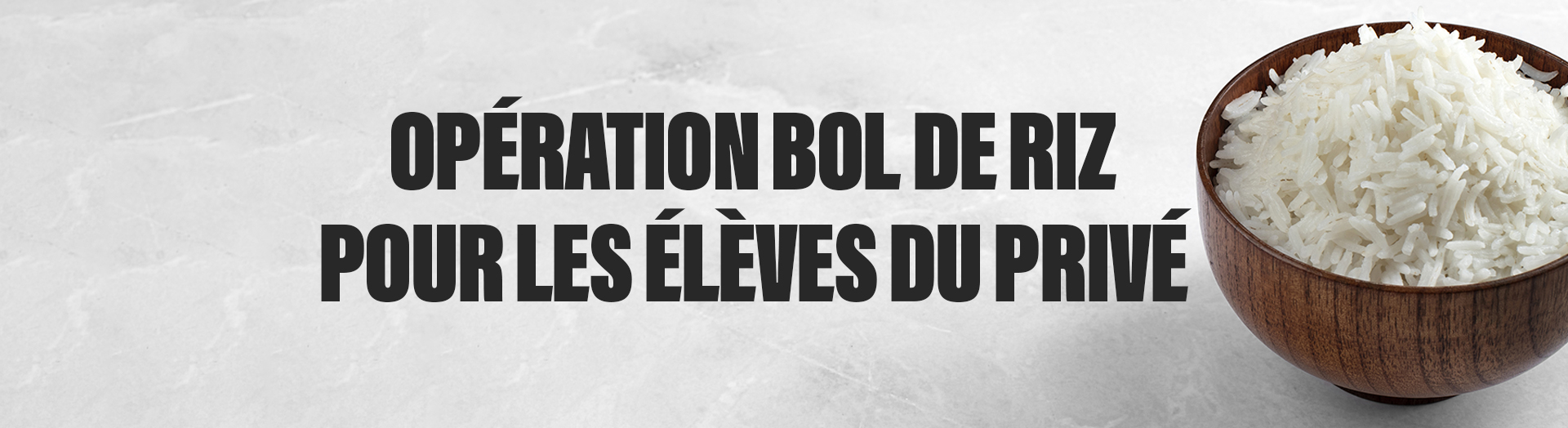 Opération bol de riz