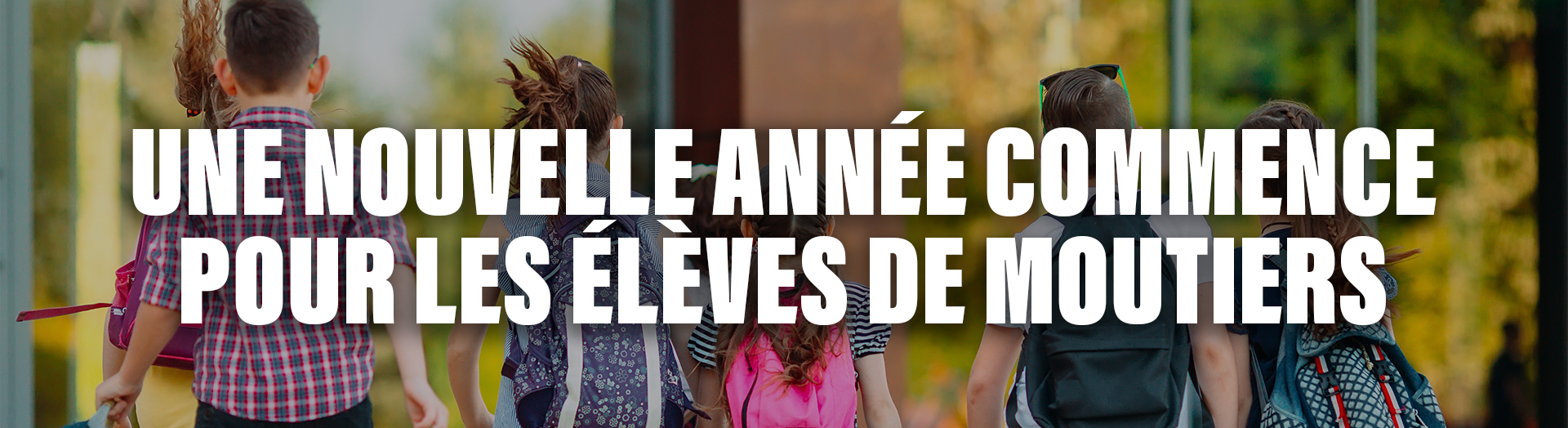 Bannière Rentrée Scolaire 2025-2026