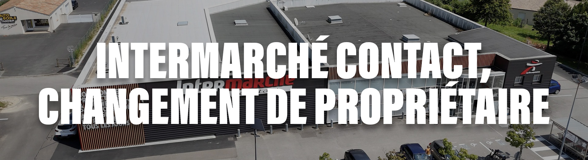 bannière sitemlm intermarcheproprietaires